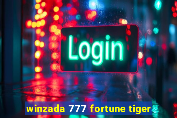 winzada 777 fortune tiger